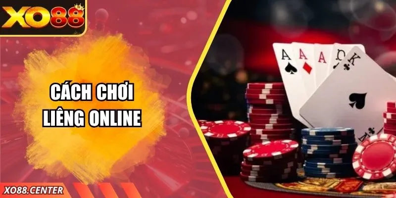 Cách Chơi Liêng Online – Hướng Dẫn Chuẩn Cho Người Mới